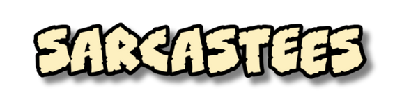 Sarcastees™